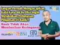 Download Lagu Perkataan Yang tidak boleh di ucapkan Ketika Ingin Melakukan Pelunasan Pinjaman Di Bank.