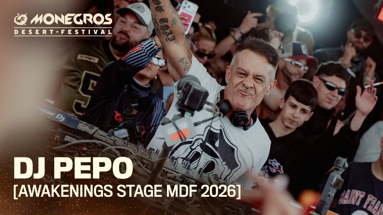 DJ PEPO | Awakenings Stage - Monegros Desert Festival 2026