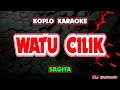 Download Lagu WATU CILIK KARAOKE - SAGITA @koplokaraooke