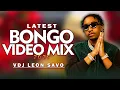 Download Lagu LATEST BONGO VIDEO MIX 2025 | AFRICAN VIBES 13 BY VDJ LEON SAVO, JAY MELODY, MARIOO, [TURUDIANE] MIX