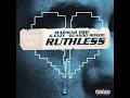 Ruthless (Nice Guys Always Finish Last) (Remix)