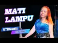 Download Lagu MATI LAMPU || ASTRID ANANTA || EGAZ BAND #egaz  #RitaSugiarto #MatiLampu