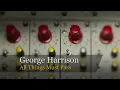 All Things Must Pass - George Harrison