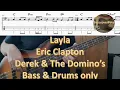 Download Lagu Eric Clapton Derek \u0026 The Domino's Layla    Bass \u0026 Drums only    Cover Tabs Score Notation Chords