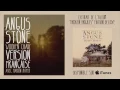 ANGUS STONE - "Wooden Chair" ft. Marion Mayer