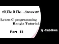C programming Bangla Tutorial Part - Find Max and Min Number Among Four Numbers with if else if