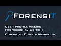 Domain to Domain Profile Migration Demonstration using User Profile Wizard Professional Edition