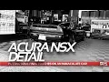 1992 ACURA NSX A Lavish Exterior Wash Interior Refresh Using a Variety of NV Car Care Products