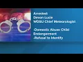 WDSU Chief Meteorologist Devon Lucie arrested on domestic abuse charge arrest records show