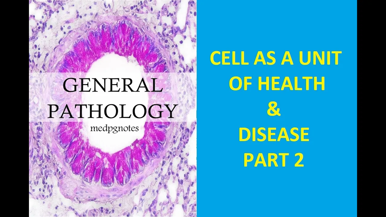 GENERAL PATH II CHAP 1 II CELL AS A UNIT OF HEALTH & DISEASE II PART 2 II ROBBINS LECTURES 10TH E