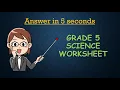 Grade 5 Science Worksheet part 4