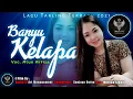 ATUN ARFIZA - BANYU KELAPA || BOCORAN || ( TARLING TERBARU 2021 )