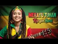 Lagu MERAYU TUHAN - KANGEN BAND ‼️ REGGAE COVER BY BLEGA MUSIC AI 