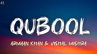qubool lyrics armaan khan u0026 vishal mishra haq yami gautam u0026 emraanhashmi