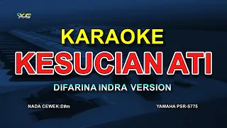 Download KARAOKE KESUCIAN ATI - DIFARINA INDRA FT ADELLA VERSION MP3