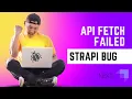 Fetch Failed Strapi error - Error connect ECONNREFUSED
