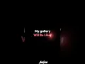 Download Lagu My gallery will be like: (Capcut template)