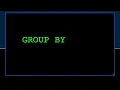 Visual SQL Tutorial - GROUP BY clause