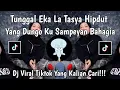 Lagu TUNGGAL EKA LA TASYA HIPDUT || YANG DUNGO KU SAMPEYAN BAHAGIA COVER LA TASYA HIPDUT TIKTOK 2026