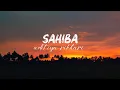 Download Lagu Sahiba - Aditiya Rikhari (lyrics) | lyrical holics