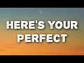 Download Lagu Jamie Miller, salem ilese - Here's Your Perfect (Lyrics)