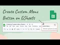 Creating Custom Menu on Google Sheets