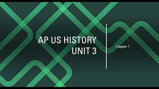 APUSH Chapter 7
