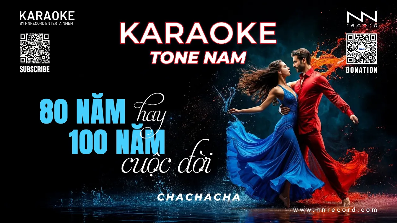 KARAOKE - 80 Năm 100 Năm Cuộc Đời - Tone Nam (Cha Cha Cha)