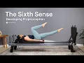 Developing Proprioception with Pilates on the Allegro Nextgen Reformer