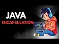 Encapsulation in Java - Complete Beginner s Guide
