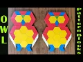 Make Owl shape using pattern blocks Baby Playground