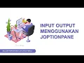 JOptionPane Learn Java Programming for Beginners LEARN JAVA GUI BASIC SMK PROGRAMMING