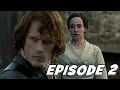 Outlander Season 3 Episode 2 Quick Review Top Moments Episode 3 Promo Discussion