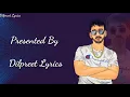 Pani Di Gal ( Lyrics Video ) - Maninder Buttar | Asees Kaur | Mix Singh | DilpreetLyrics