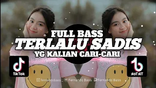 Download DJ TERLALU SADIS KATA || SLOW FULL BASS🎶REMIX TERBARU 2024 BY FERNANDO BASS MP3