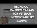 Filling Out VA Form 21-8940 For Veteran Unemployability Claims