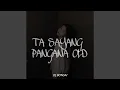 TA SAYANG PANGANA OLD