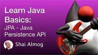 Java Basics - JPA Java Persistence API Spring Data Tutorial