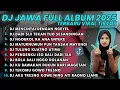 Download Lagu DJ JAWA FULL ALBUM FULL BASS TERBARU 2025 DJ VIRAL NILAM MUSIC