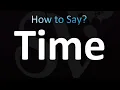 Download Lagu How to Pronounce Time (Correctly!)