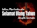 Download Lagu Selamat Ulang Tahun - Gellen Martadinata - Akustik Karaoke