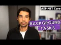 BACKGROUND TASKS in ASP NET Core Getting Started With ASP NET Core Series