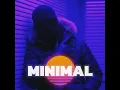 Minimal