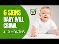 Is Your Baby Ready to Crawl 6 Signs You re Missing 4-10 Months
