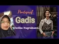 GADIS, MAMAKU NGOMEL-NGOMEL || Pentigraf Wiedha Nugrahanti