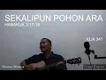 Sekalipun Pohon Ara - Habakuk 3:17-18