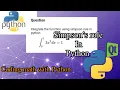 Integrate function using Simpson s rule in python
