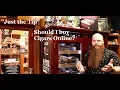 Just the Tip Should I buy Cigars ONLINE
