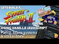 Coding a Street Fighter game JavaScript HTML Canvas Global state and scene systems Part 11