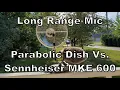 Sound Shark Long Range Microphone Vs Sennheiser MKE 600